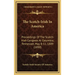 The Scotch-Irish In America: Proceedings Of The Scotch-Irish Congress At Columbia, Tennessee, May 8-11, 1889 (1890)