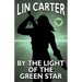 By the Light of the Green Star