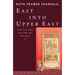 East Into Upper East: Plain Tales from New York and New Delhi