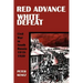 Red Advance, White Defeat