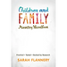 Children and Family Ministry Handbook: Practical.Tested.Backed by Research.