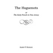 Huguenots or Early French in New Jersey