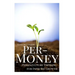 Per-Money: Permaculture Thinking for Indie Biz Growth