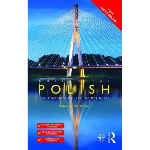 Colloquial Polish: The Complete Course for Beginners