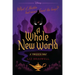 A Whole New World-A Twisted Tale