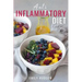 Anti-Inflammatory Diet: A 30 Day Meal Plan to Reduce Inflammation and Heal Your Body with Simple, fast, delicious and Healthy Recipes