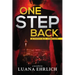 One Step Back: A Titus Ray Thriller