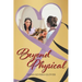 Beyond Physical