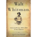 Walt Whitman: Selected Poems 1855-1892