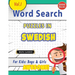Word Search Puzzles in Swedish for Kids: Boys & Girls - Awesome! Vol.1 - Delta Classics