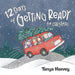 12 Days of Getting Ready for Christmas