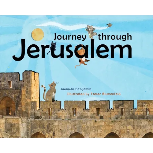 Journey Through Jerusalem