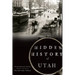 Hidden History of Utah