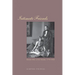 Intimate Friends: Women Who Loved Women, 1778-1928