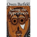 Saving the Appearances: A Study in Idolatry