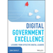 Digital Government Excellence: Lessons from Effective Digital Leaders