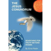 The Jesus Conundrum: Searching for Truth Beyond Dogma