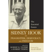 Sidney Hook on Pragmatism, Democracy, and Freedom: The Essential Essays
