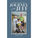 Lessons Learned on My Journey with Jeff