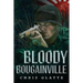 Bloody Bougainville: WWII Novel (164th Regiment Book 2)