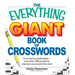 The Everything Giant Book of Crosswords: From Easy to Challenging, More Than 300 Puzzles to Entertain You Around the Clock
