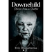 Downchild: Stories from a Shelter