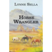 Horse Wrangler
