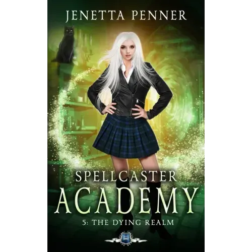 Spellcaster Academy: The Dying Realm, Episode 5