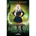 Spellcaster Academy: The Dying Realm, Episode 5
