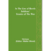 In the Line of Battle; Soldiers' Stories of the War