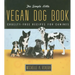 The Simple Little Vegan Dog Book: Cruelty-Free Recipes for Canines