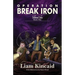 Operation Break Iron: Fellstone Tales Book One
