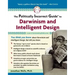 The Politically Incorrect Guide to Darwinism and Intelligent Design