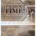 It's About Time!: A Discussion on Reading and Recording Historical Times History Book Grade 3 Children's History