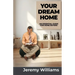Your Dream Home