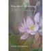 The Skill of Living: The Buddha's Path for Developing Skillful Qualities