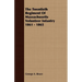 The Twentieth Regiment Of Massachusetts Volunteer Infantry 1861 - 1865