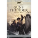 Guns of Thunder: Faith & Freedom, Book 1