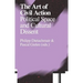 The Art of Civil Action: Political Space and Cultural Dissent