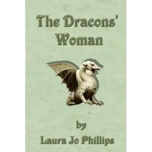 The Dracons' Woman: Book 1 of the Soul-Linked Saga