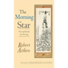 The Morning Star: New and Selected Zen Writings