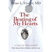 The Beating of My Hearts: A Tale of Two Hearts: Their Disease, Their Treatment, and Their Cure