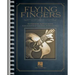 Flying Fingers: Authentic & Accurate Fingerstyle Guitar Anthology
