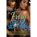 Every Dope Boy Got A Side Chick: An Urban Romance: Standalone