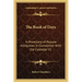 The Book of Days: A Miscellany of Popular Antiquities in Connection with the Calendar V1