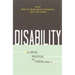 Disability: The Social, Political, and Ethical Debate
