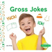 Gross Jokes