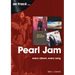Pearl Jam: Every Album Every Song