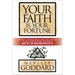 Your Faith Is Your Fortune: Deluxe Edition