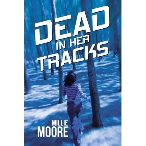 Dead in Her Tracks